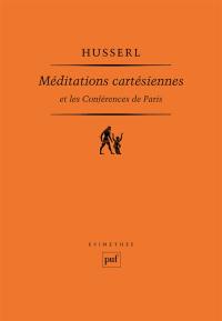 Méditations cartésiennes. Conférences