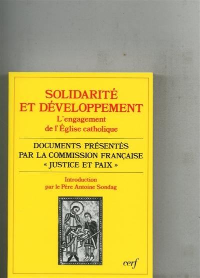 Solidarité et développement : l'engagement de l'Eglise catholique