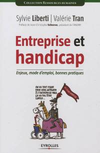 Entreprise et handicap : enjeux, mode d'emploi, bonnes pratiques