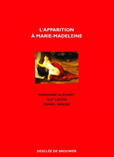 L'Apparition à Marie-Madeleine : noli me tangere