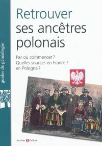 Retrouver ses ancêtres polonais