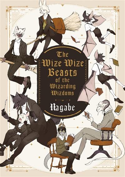 The wize wize beasts of the wizarding wizdoms