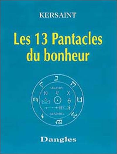 Les treize pantacles du bonheur