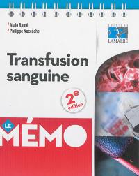 Le mémo transfusion sanguine