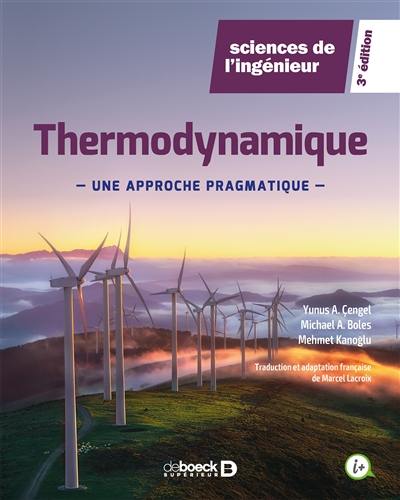 Thermodynamique : une approche pragmatique