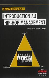 Introduction au hip-hop management