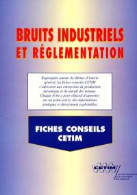 Bruits industriels et réglementation