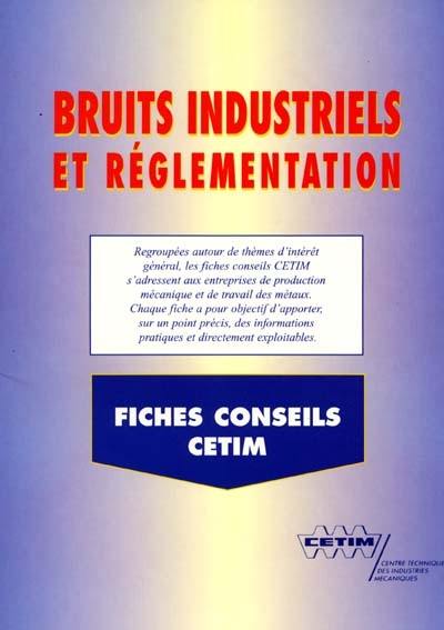 Bruits industriels et réglementation