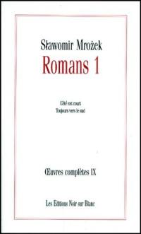 Oeuvres complètes. Vol. 9. Romans