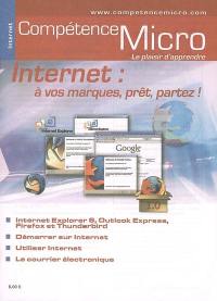 Internet : à vos marques, prêt, partez !