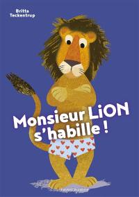 Monsieur Lion s'habille