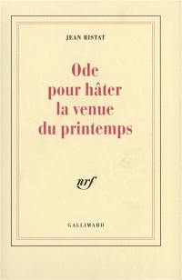 Ode pour hâter la venue du printemps