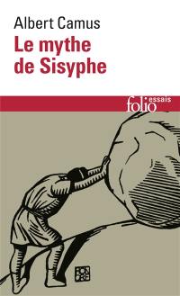 Le mythe de Sisyphe : essai sur l'absurde