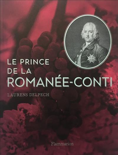 Le prince de la Romanée-Conti