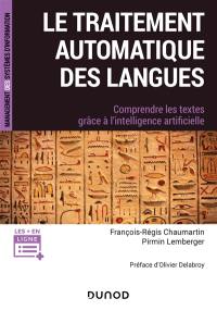 Le traitement automatique des langues : comprendre les textes grâce à l'intelligence artificielle