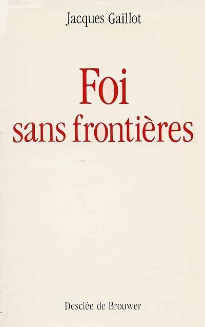 Foi sans frontières