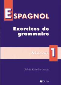 Exercices de grammaire : cahier niveau 1