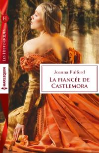 La fiancée de Castlemora