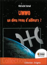 Ummo : un dieu venu d'ailleurs ?