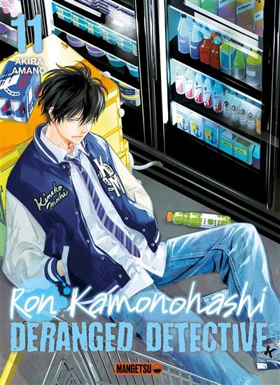 Ron Kamonohashi : deranged detective. Vol. 11