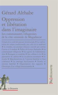 Oppression et libération dans l'imaginaire : les communautés villageoises de la côte orientale de Madagascar