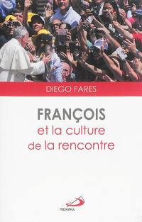 François et la culture de la rencontre