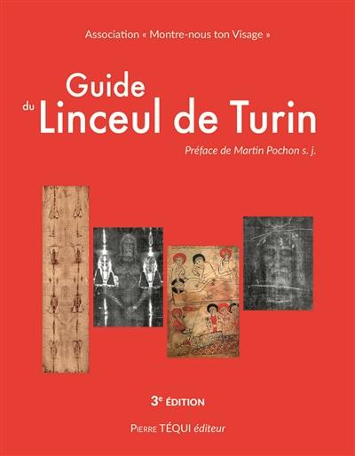 Guide du linceul de Turin