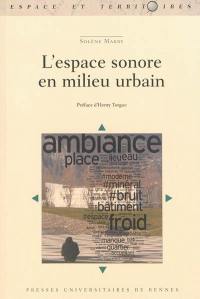 L'espace sonore en milieu urbain