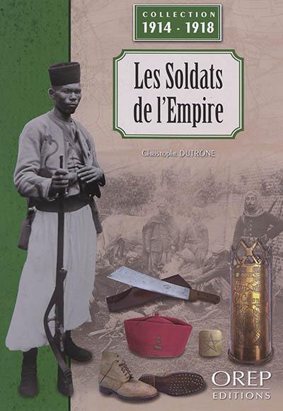 Les soldats de l'Empire