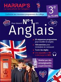 Pour devenir n° 1 en anglais 3e, 14-15 ans : conforme aux nouveaux programmes du collège