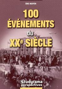 100 événements du XXe siècle