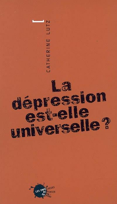 La dépression est-elle universelle ?