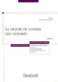 Le devoir de conseil des notaires