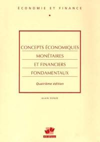 Concepts économiques, monétaires et financiers fondamentaux