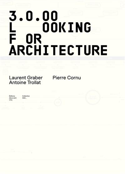 3.0.00 : looking for architecture