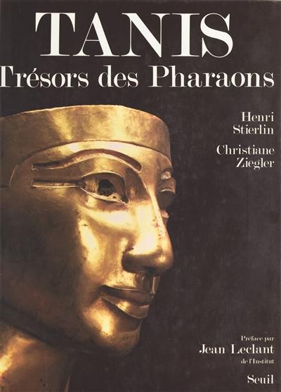 Tanis : trésors des pharaons