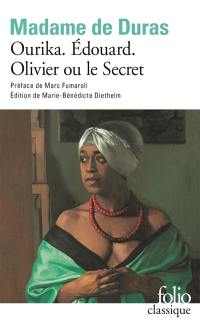 Ourika. Edouard. Olivier ou Le secret