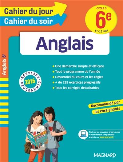 Anglais LV1 6e, cycle 3, 11-12 ans : nouveaux programmes 2016