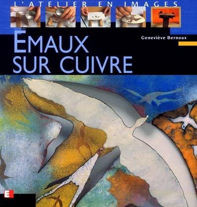 Emaux sur cuivre