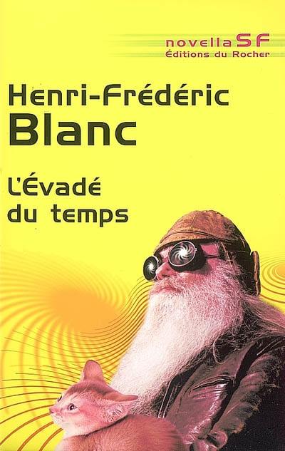 L'évadé du temps