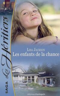 Les enfants de la chance