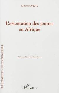 L'orientation des jeunes en Afrique