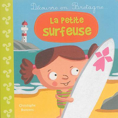 La petite surfeuse