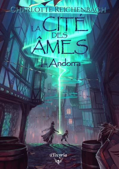 La cité des âmes. Vol. 1. Andorra