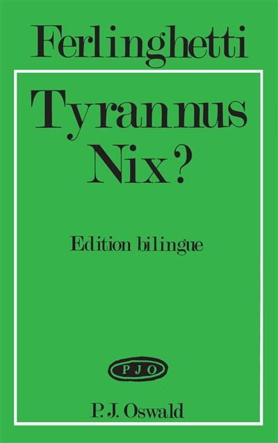 Tyrannus Nix ?