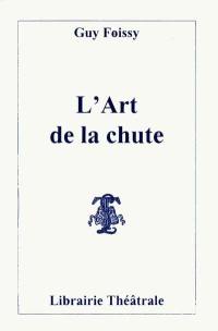 L'Art de la chute