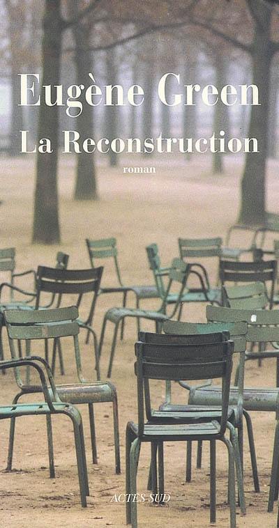 La reconstruction