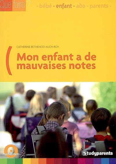 Mon enfant a de mauvaises notes