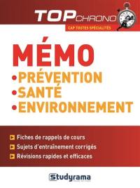 Mémo prévention, santé, environnement : CAP toutes spécialités