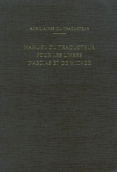 Manuel du traducteur pour les livres d'Abdias et de Michée